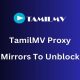 TamilMV Proxy: A Comprehensive Guide