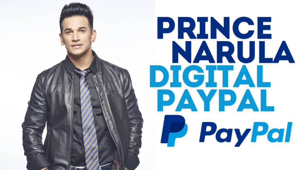 The Rise of Prince Narula Digital PayPal: Revolutionizing Financial Transactions