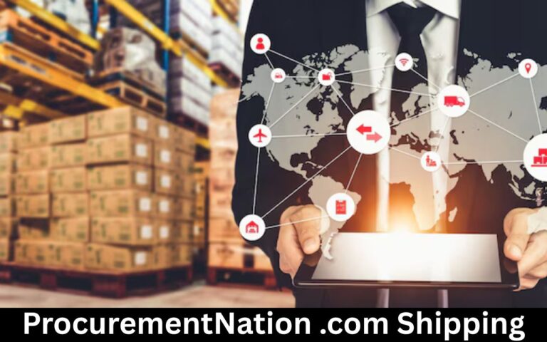 ProcurementNation.com Shipping: Everything You Need to Know
